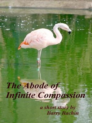 cover image of The Abode of Infinite Compassion